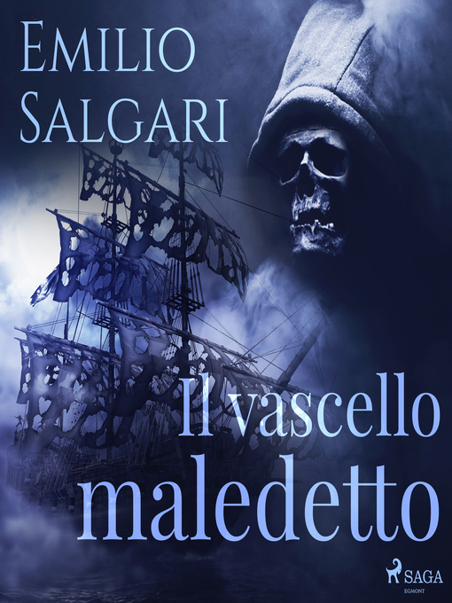 Title details for Il vascello maledetto by Emilio Salgari - Available
